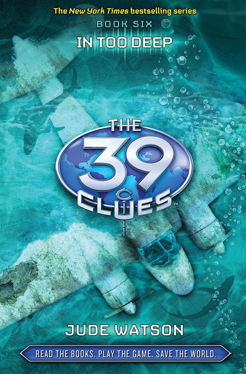 In Too Deep: The 39 Clues, Book 6 by Jude Watson
