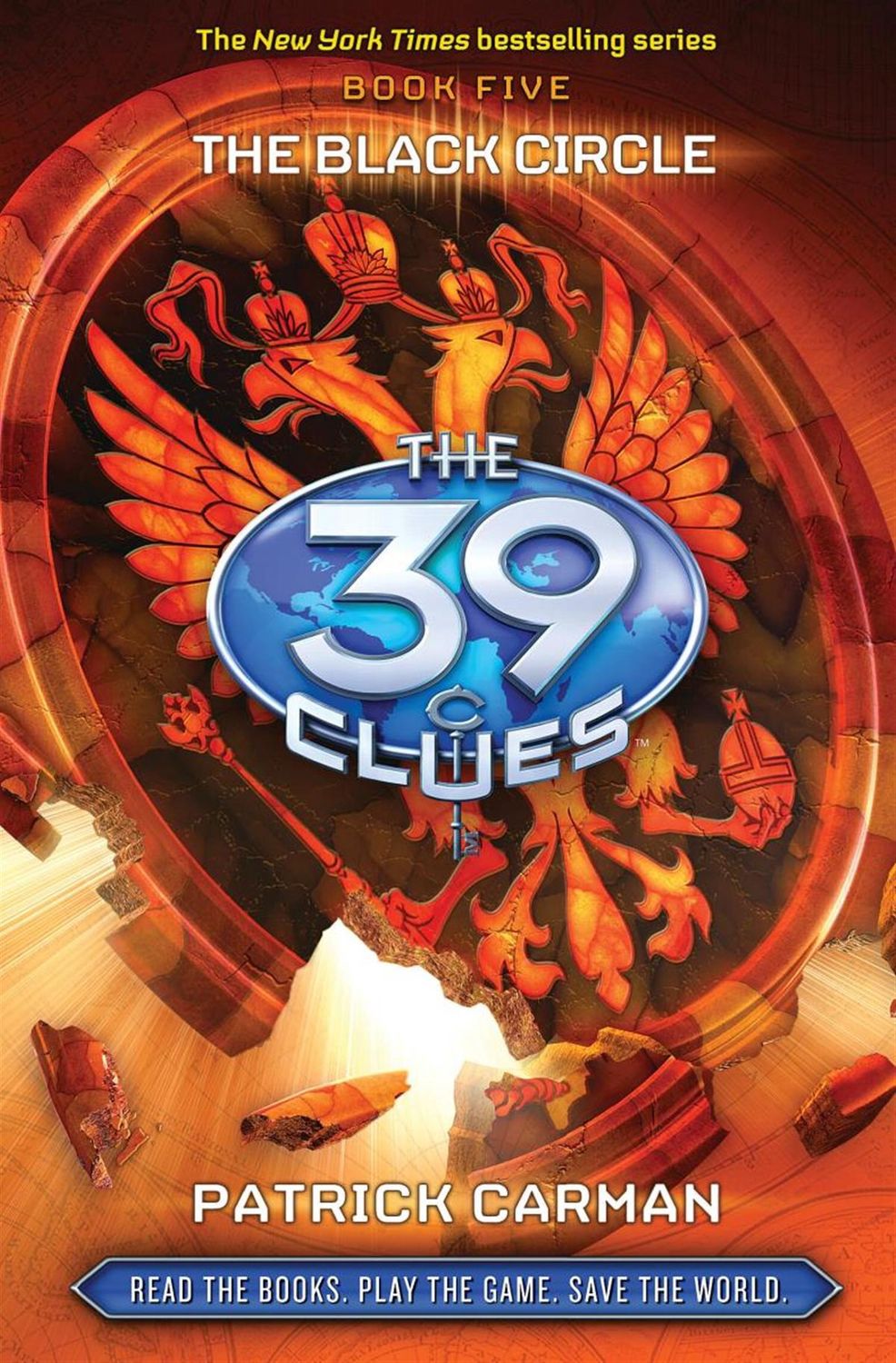 The Black Circle: The 39 Clues, Book 5 by Patrick Carman