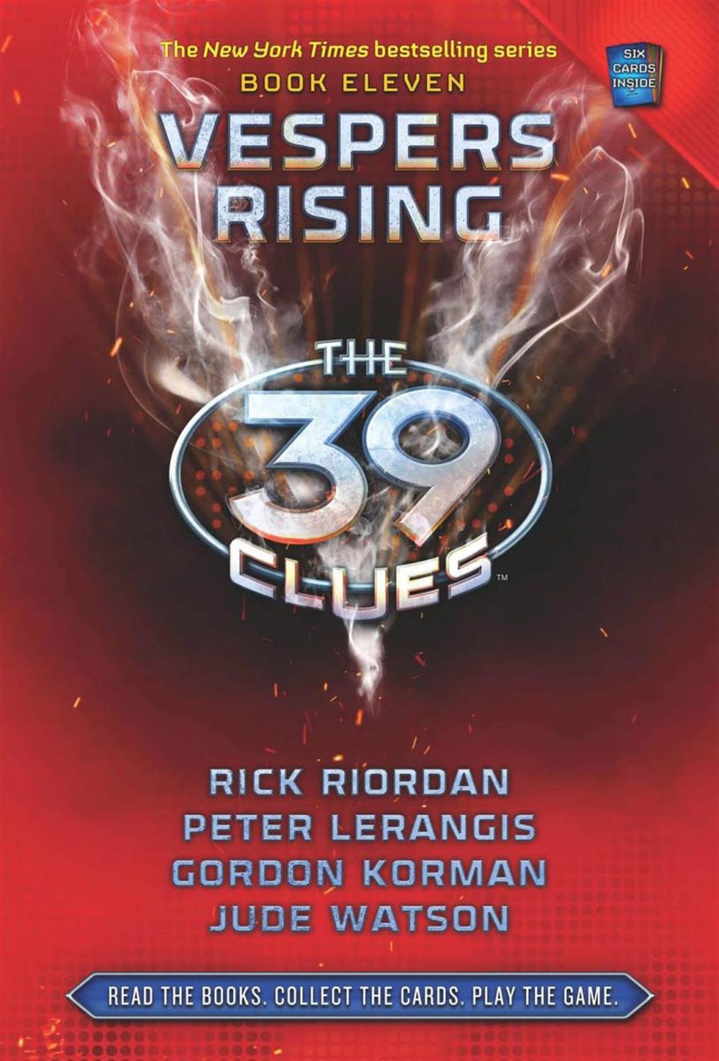 Vespers Rising: The 39 Clues, Book 11 by Rick Riordan, Peter Lerangis, Jude Watson, Gordon Korman