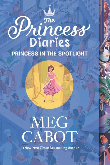 The Princess Diaries Volume II: Princess in the Spotlight by Meg Cabot