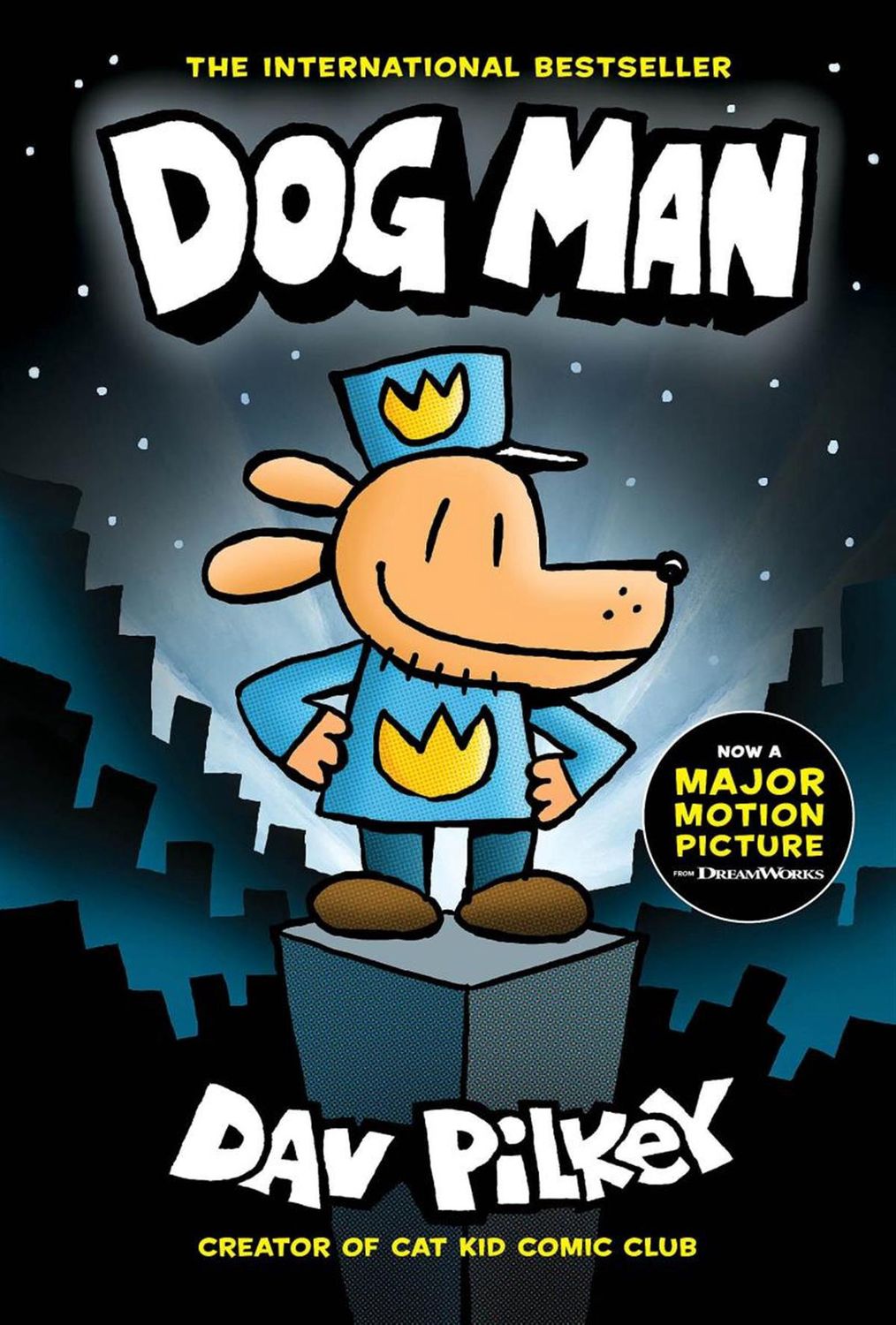 Dog Man: A Graphic Novel by Dav Pilkey