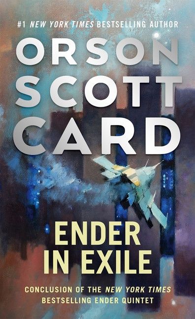 Ender in Exile (Ender Saga 5) by Orson Scott Card