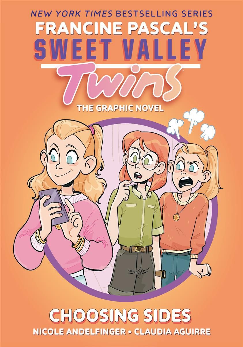 Sweet Valley Twins: Choosing Sides (#3) by Nicole Andelfinger and Claudia Aguirre