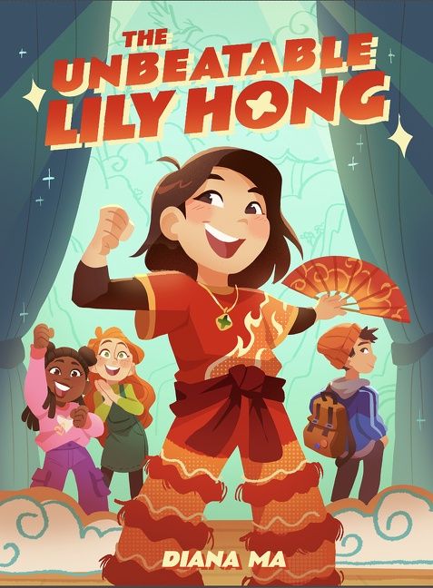 The Unbeatable Lily Hong by Diana Ma