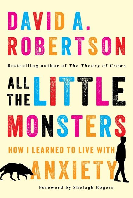 All The Litte Monsters by David A. Robertson