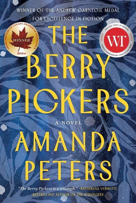 The Berry Pickers by Amanda Peters