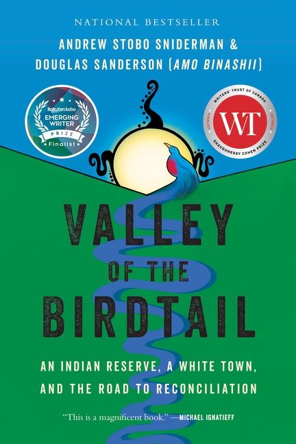 Valley of the Birdtail by Andrew Stobo Sniderman and Douglas Sanderson