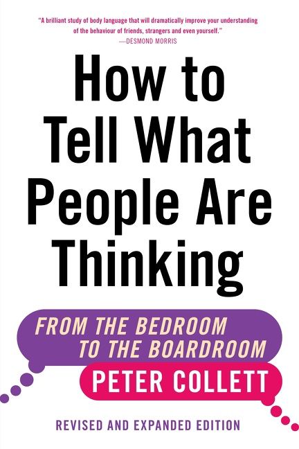 How to Tell What People Are Thinking by Peter Collett
