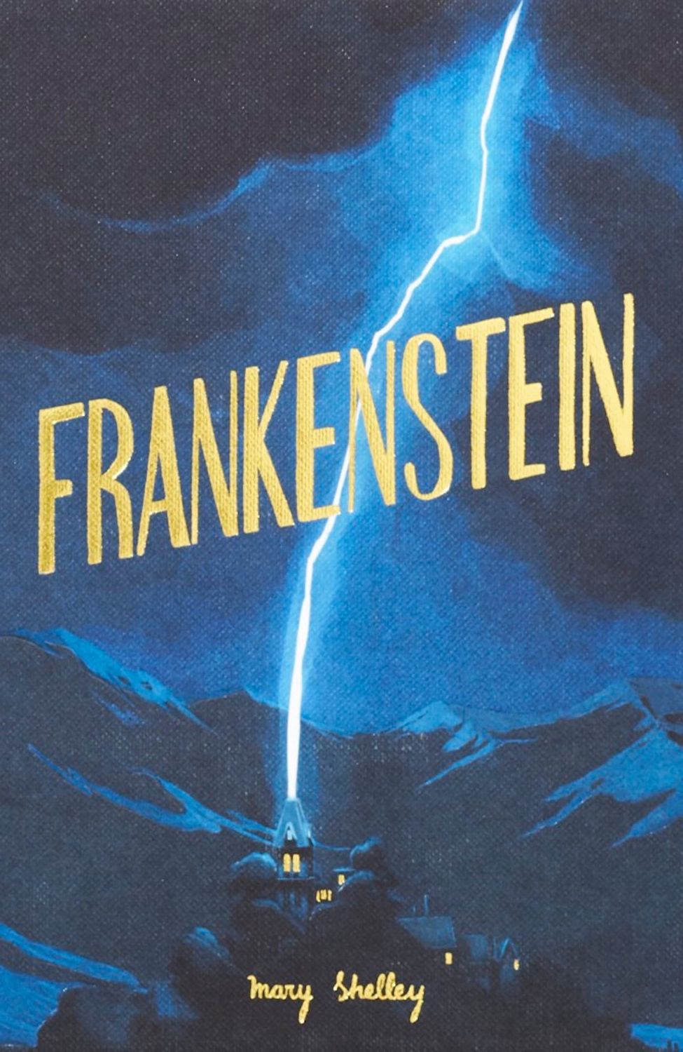Frankenstein by Mary Shelley (Wordsworth Collector&#39;s Edition)