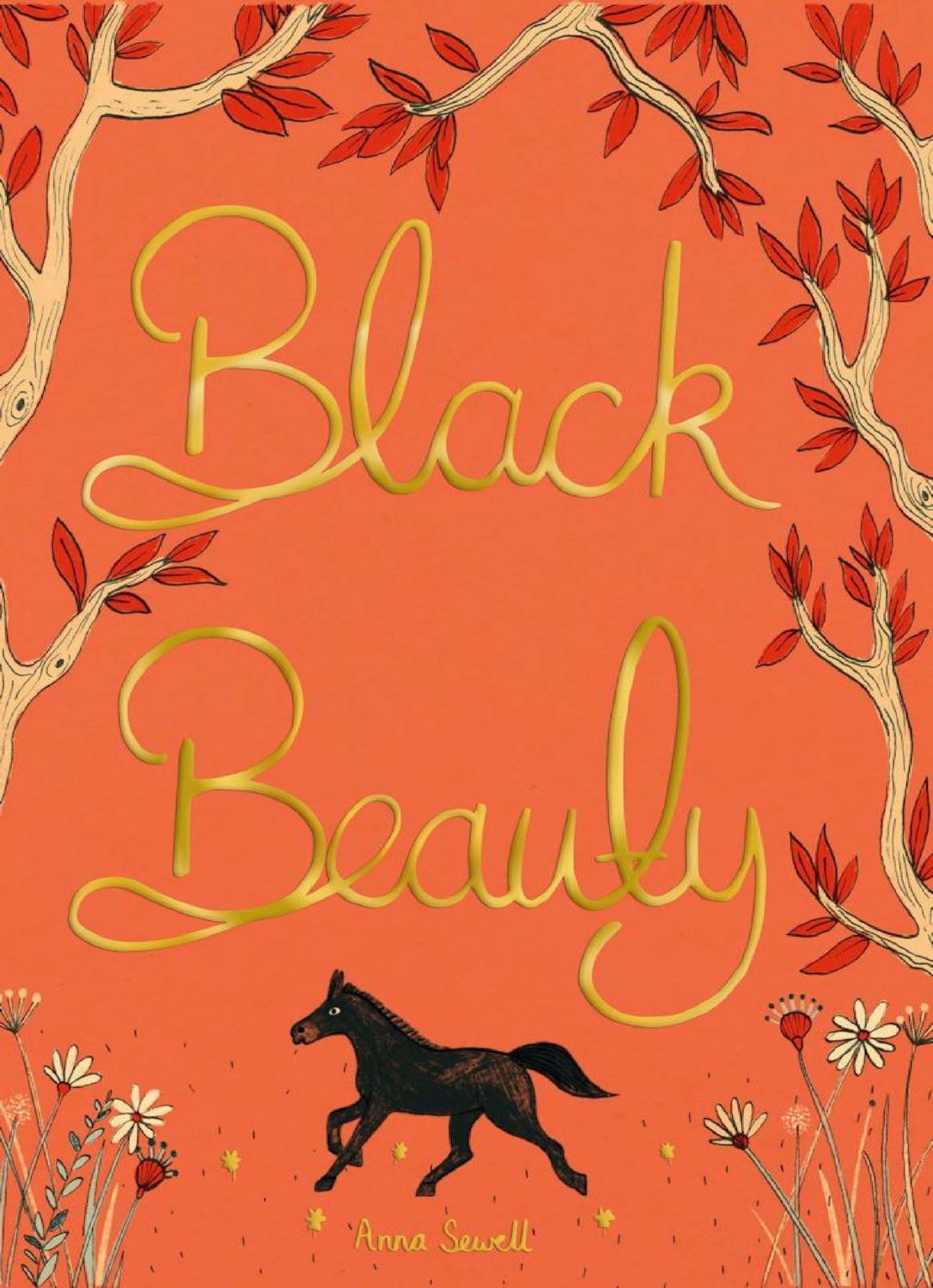 Black Beauty by Anna Sewell (Wordsworth Collector&#39;s Edition)