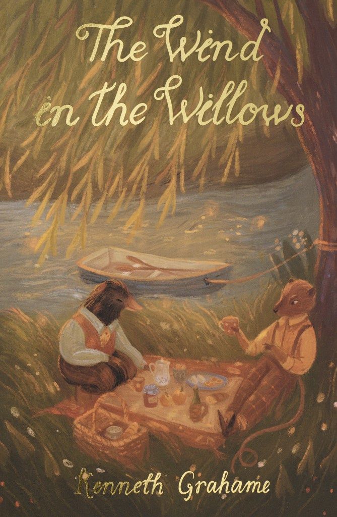 The Wind in the Willows by Kenneth Grahame (Wordsworth Exclusive Collection)