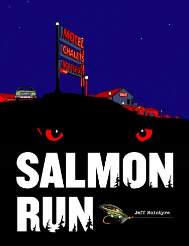 Salmon Run by Jeff McIntyre