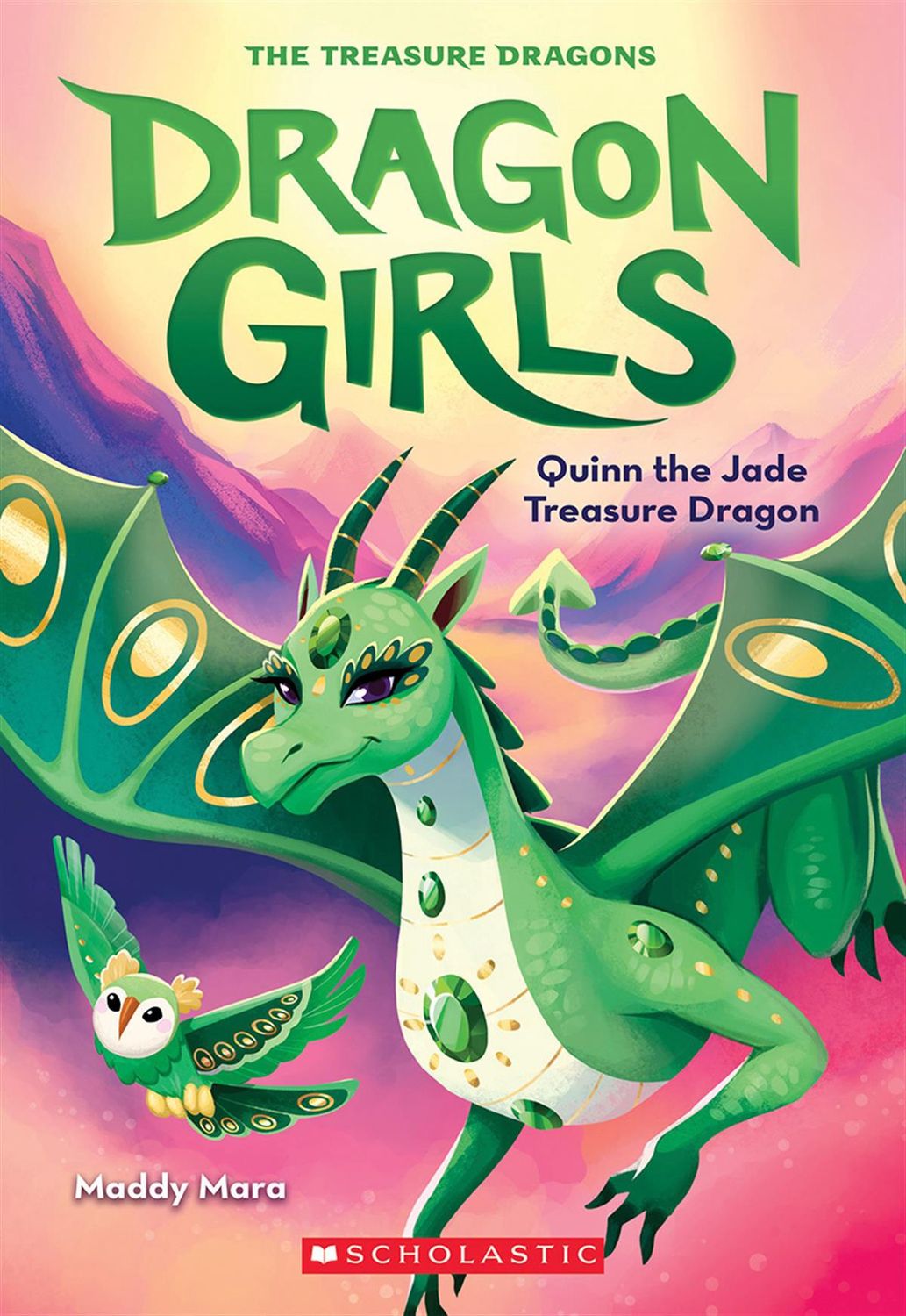 Dragon Girls #6: Quinn the Jade Treasure Dragon by Maddy Mara