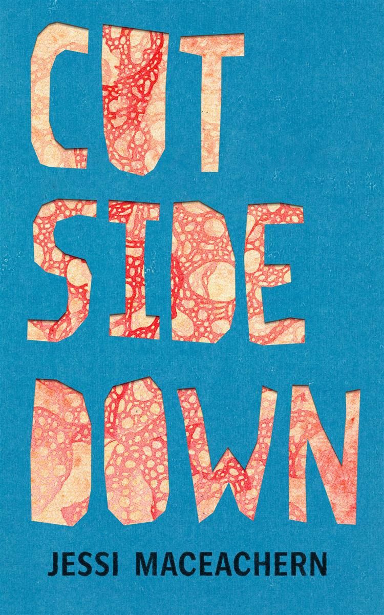 Cut Side Down by Jessi MacEachern