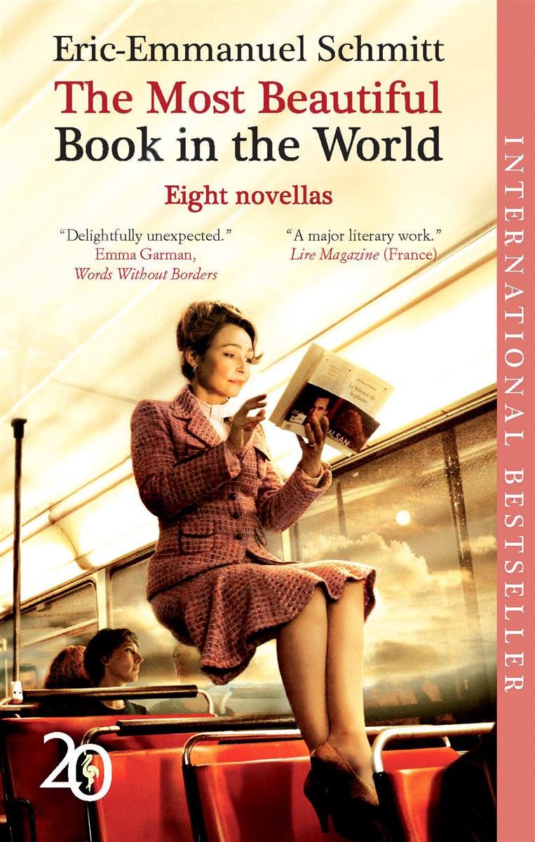 The Most Beautiful Book in the World: 8 Novellas by Eric-Emmanuel Schmitt