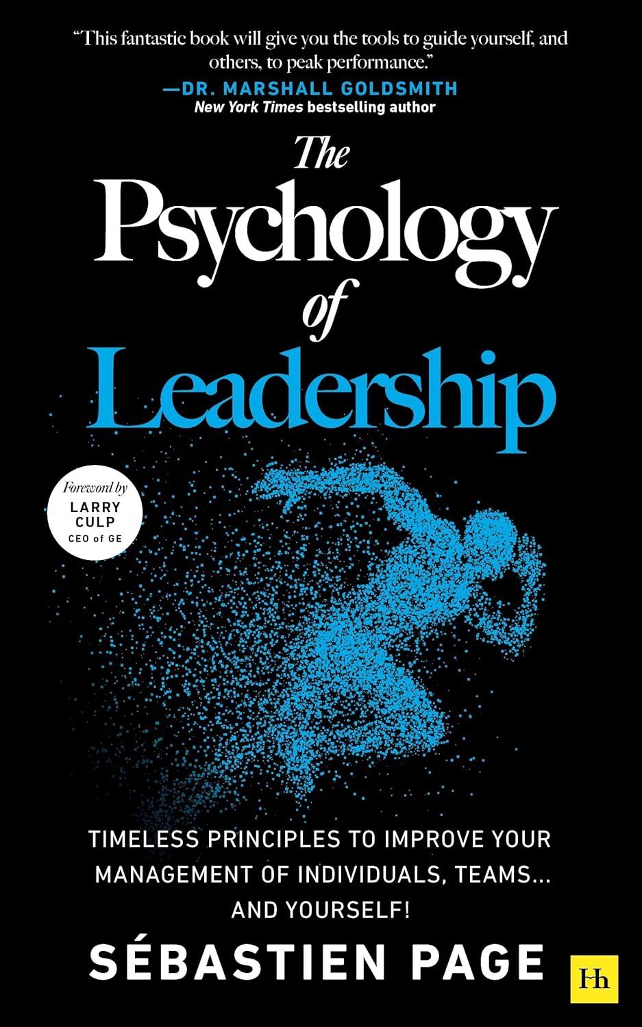 The Psychology of Leadership by Sébastien Page