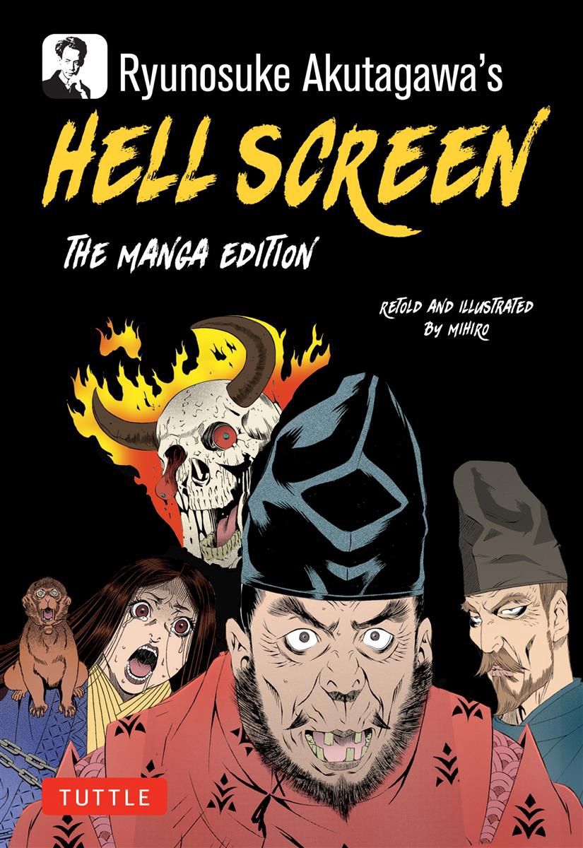 Ryunosuke Akutagawa&#39;s Hell Screen