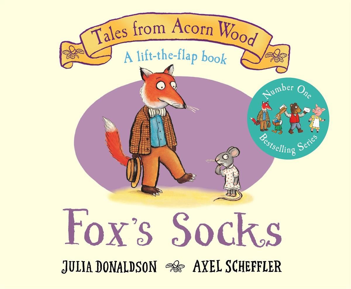 Tales from Acorn Wood: Fox&#39;s Socks by Julia Donaldson