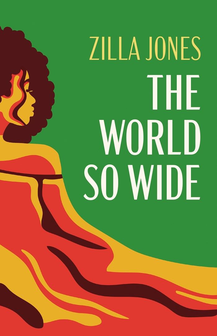 The World So Wide by Zilla Jones