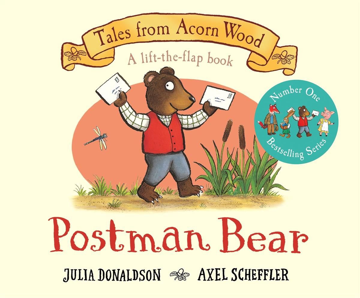Tales from Acorn Wood: Postman Bear by Julia Donaldson