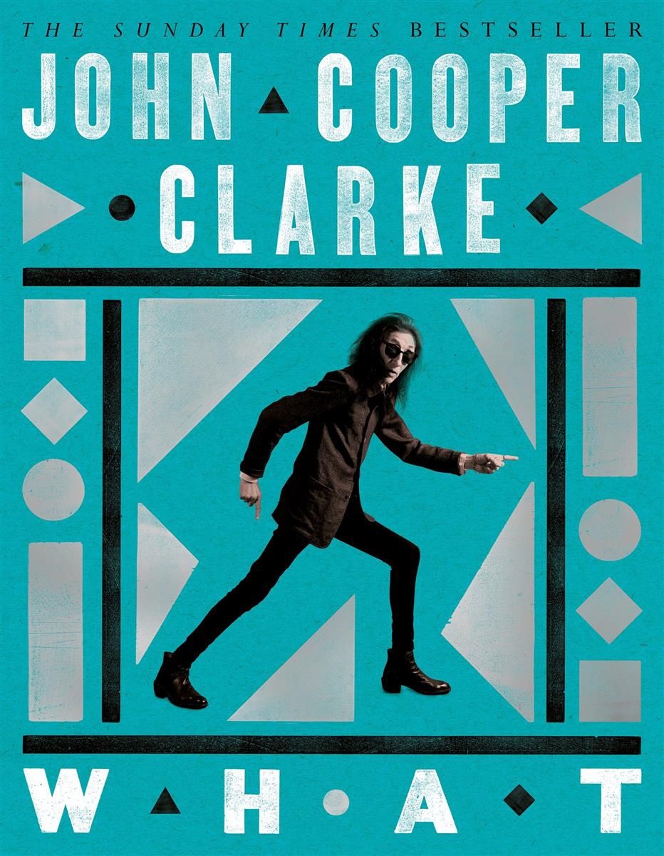 What by John Cooper Clarke