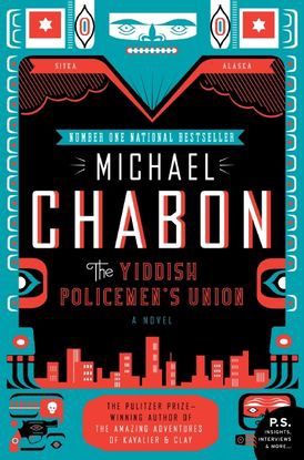 The Yiddish Policemen&#39;s Union by Michael Chabon