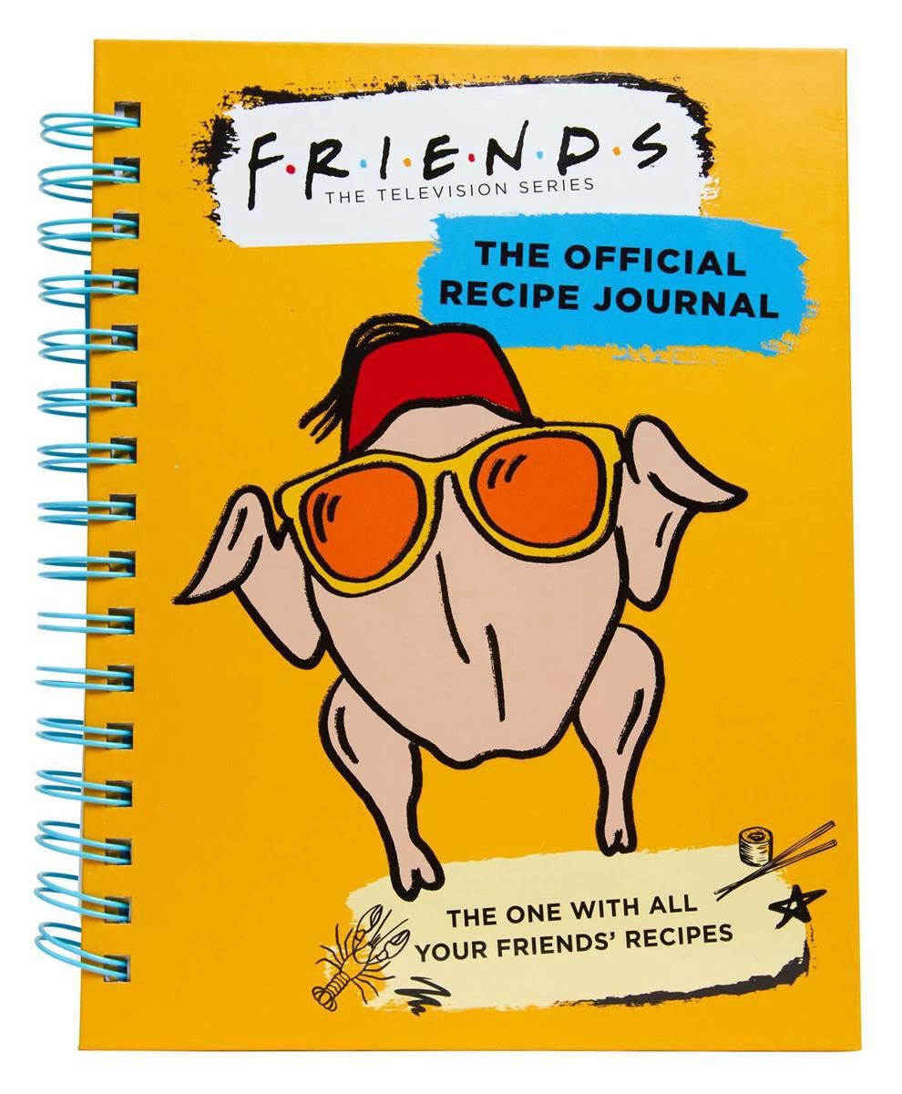 Friends: the Official Recipe Journal