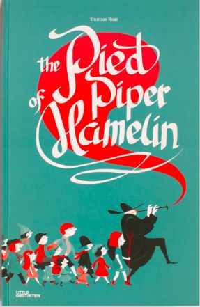 The Pied Piper of Hamelin