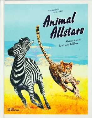 Animal Allstars: African Animal Facts and Folklores