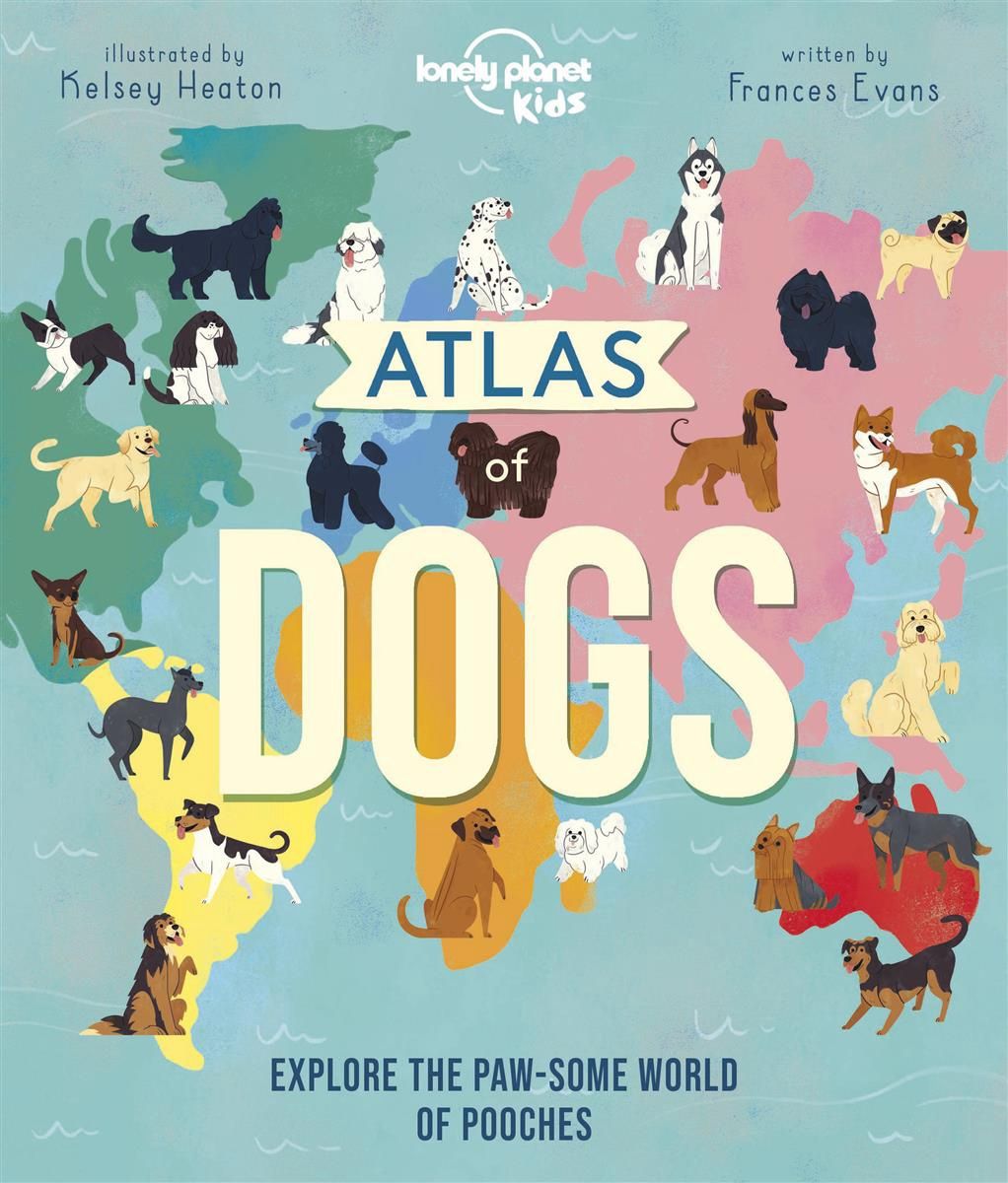 Atlas of Dogs by Frances Evans