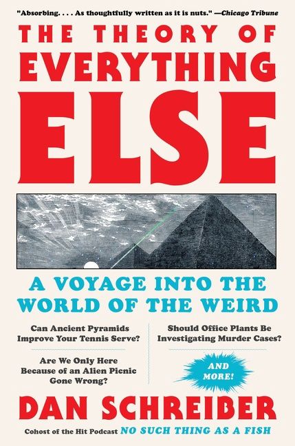 The Theory of Everything Else by Dan Schreiber
