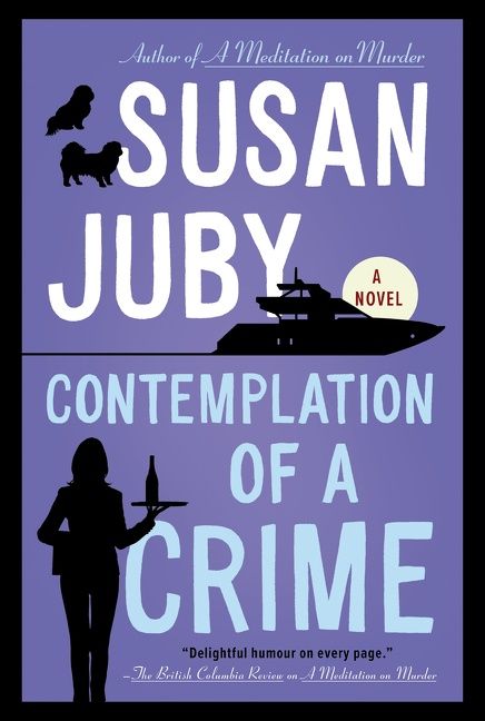 Contemplation of a Crime by Susan Juby