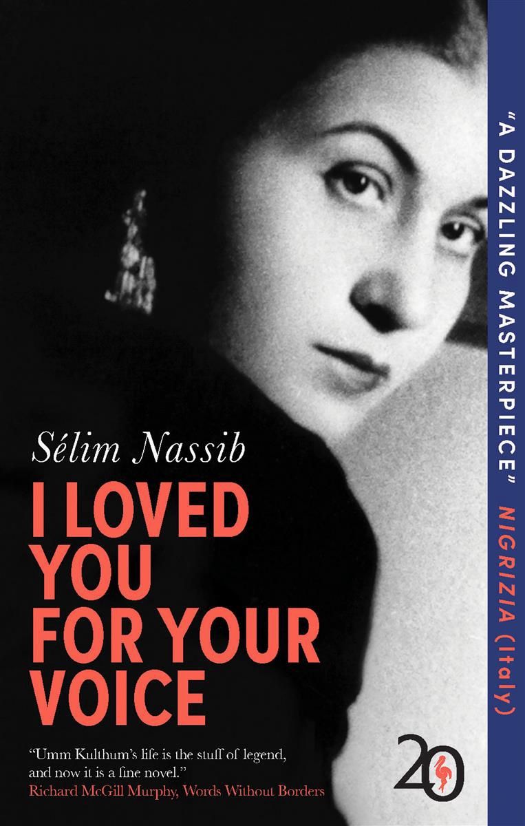 I Loved You for Your Voice by Sélim Nassib