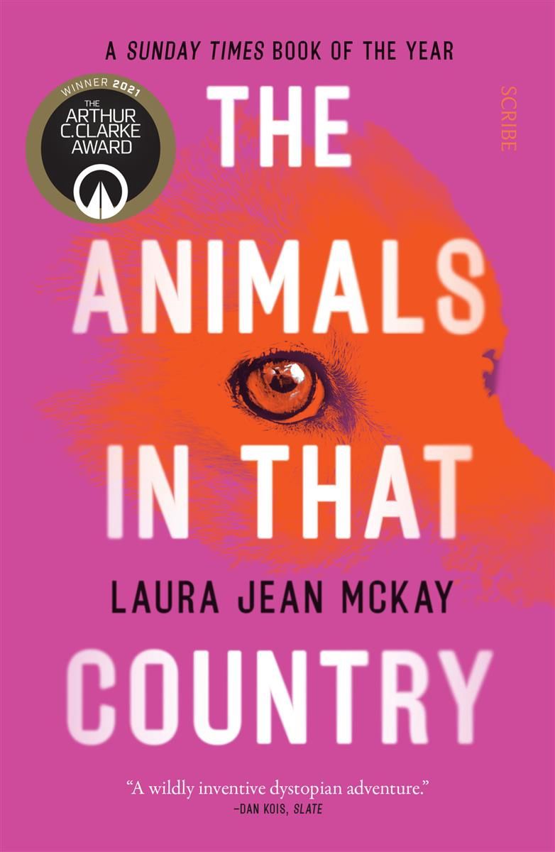 The Animals in That Country by Laura Jean McKay - paperback