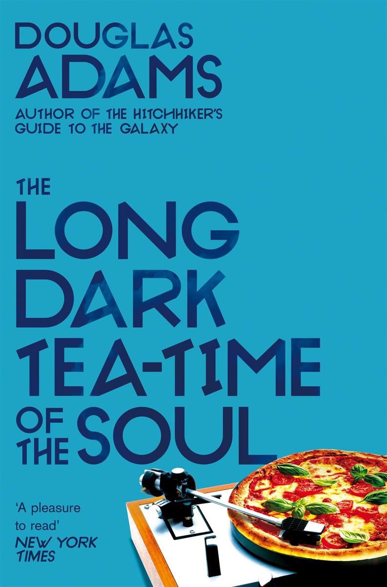 The Long Dark Tea-Time of the Soul by Douglas Adams