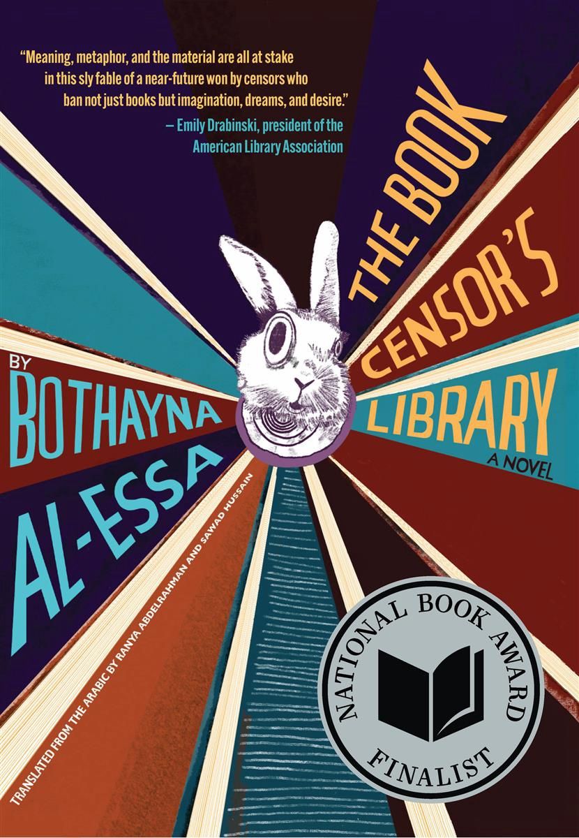 The Book Censor&#39;s Library by Bothayna Al-Essa