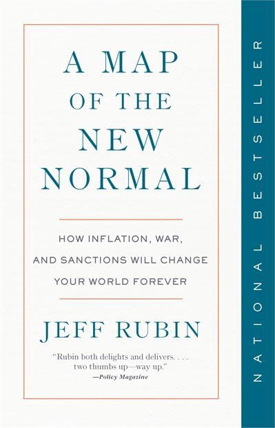 A Map of the New Normal by Jeff Rubin