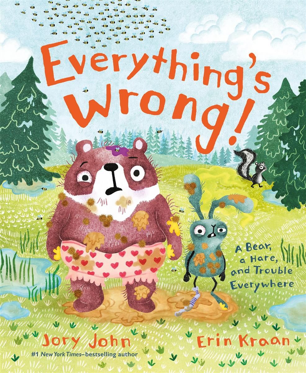Everything&#39;s Wrong! by Jory John