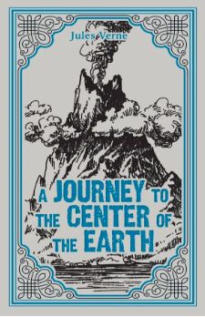 A Journey To the Center of the Earth by Jules Verne (Paper Mill Press Classics)