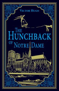 The Hunchback of Notre-Dame by Victor Hugo (Paper Mill Press Classics)