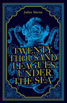 Twenty Thousand Leagues Under the Sea by Jules Verne (Paper Mill Press Classics)