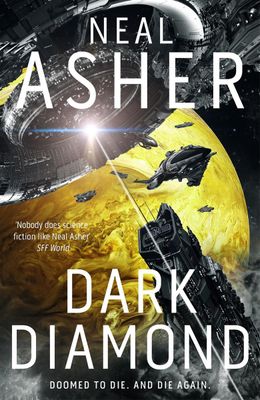 Dark Diamond (Time&#39;s Shadow Trilogy 1) by Neal Asher