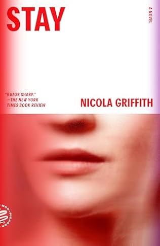 Stay: A Novel (Aud Torvingen) by Nicola Griffith