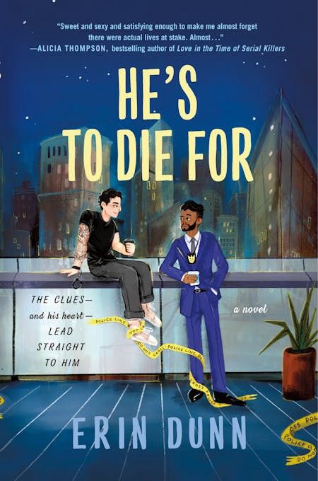 He&#39;s to Die For by Erin Dunn