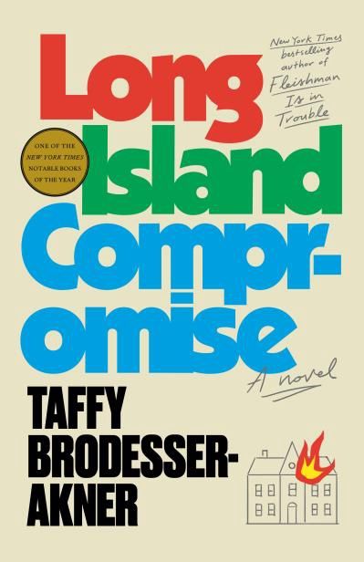 Long Island Compromise by Taffy Brodesser-Akner - paperback