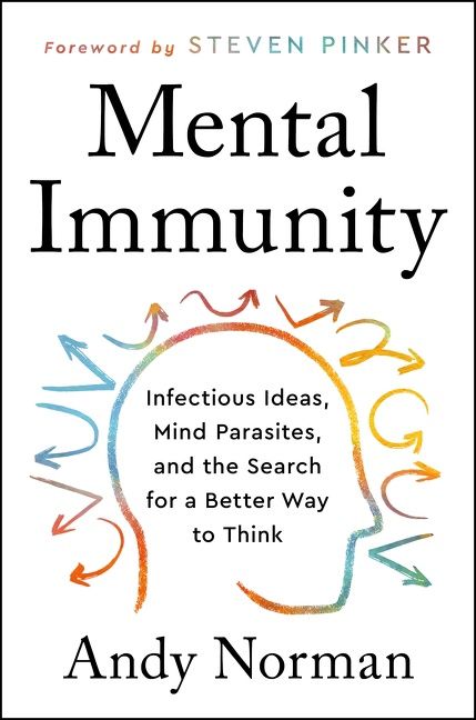 Mental Immunity by Andy Norman