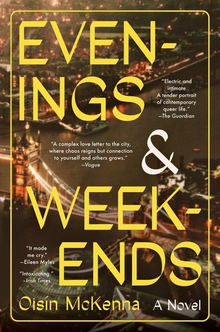 Evenings and Weekends by Oisín McKenna