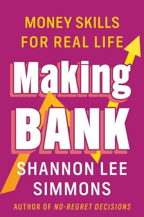 Making Bank by Shannon Lee Simmons