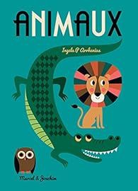 Animaux par Ingela P. Arrhenius