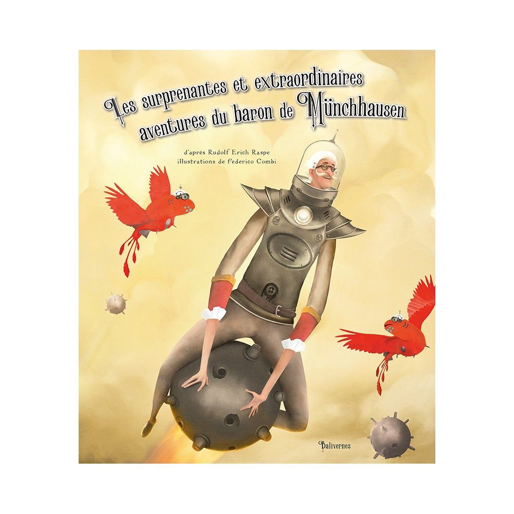 Les Surprenantes Et Extraordinaires Aventures Du Baron De Münchhausen par Pierre Crooks